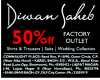 Diwan Sahib Factory Outlet Sale